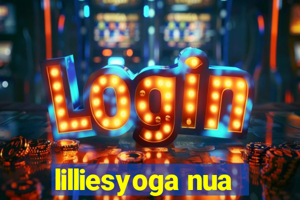 lilliesyoga nua